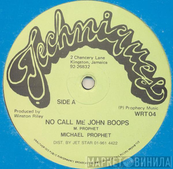 / Michael Prophet  Hugh Griffiths   - No Call Me John Boops / Memories Of You