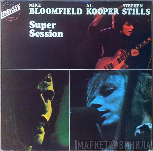 / Mike Bloomfield / Al Kooper  Stephen Stills  - Super Session