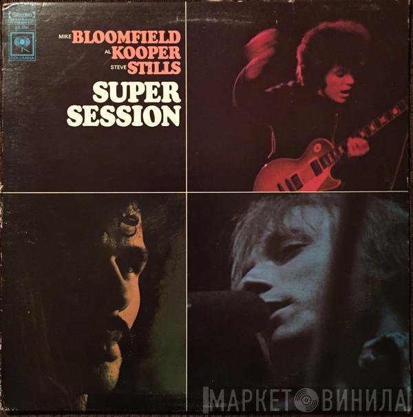 / Mike Bloomfield / Al Kooper  Stephen Stills  - Super Session