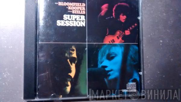 / Mike Bloomfield / Al Kooper  Stephen Stills  - Super Session