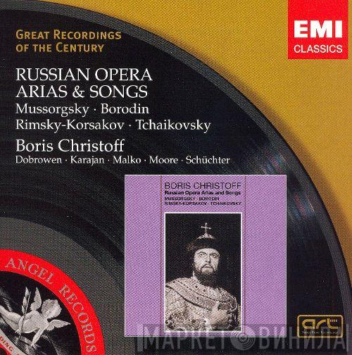 / Modest Mussorgsky / Alexander Borodin / Nikolai Rimsky-Korsakov / Pyotr Ilyich Tchaikovsky / Boris Christoff / Issay Dobrowen / Herbert von Karajan / Nicolai Malko / Gerald Moore  Wilhelm Schüchter  - Russian Opera Arias & Songs