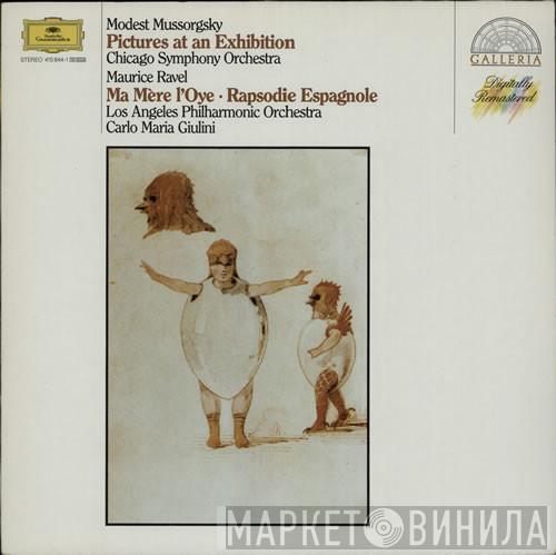 / Modest Mussorgsky , Maurice Ravel / The Chicago Symphony Orchestra , Los Angeles Philharmonic Orchestra  Carlo Maria Giulini  - Pictures At An Exhibition / Ma Mère L'Oye • Rapsodie Espagnole