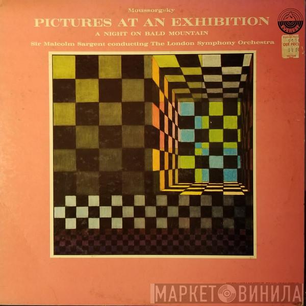 / Modest Mussorgsky Conducting Sir Malcolm Sargent  The London Symphony Orchestra  - Pictures At An Exhibition / A Night On Bald Mountain