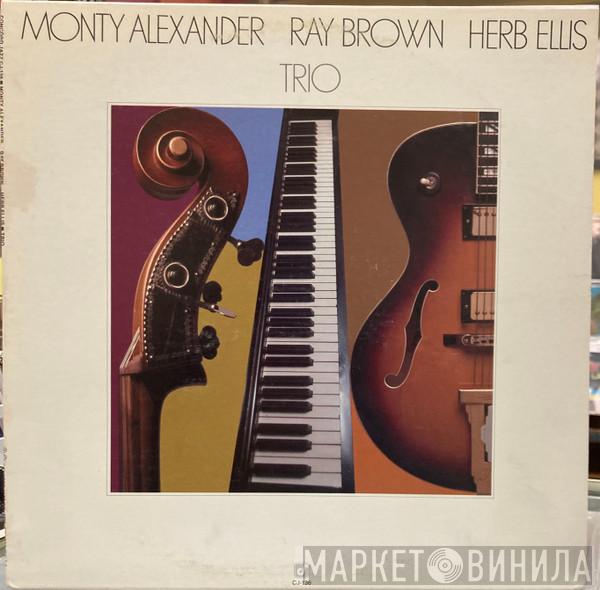 / Monty Alexander / Ray Brown  Herb Ellis  - Trio