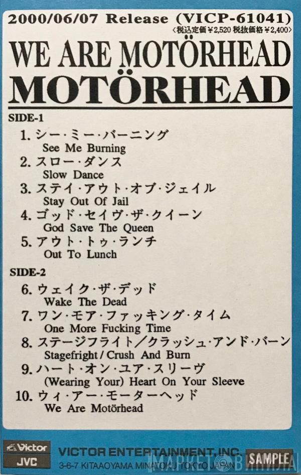 = Motörhead  Motörhead  - We Are Motörhead = ウィ・アー・モーターヘッド