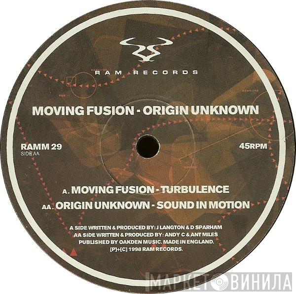 / Moving Fusion  Origin Unknown  - Turbulence / Sound In Motion