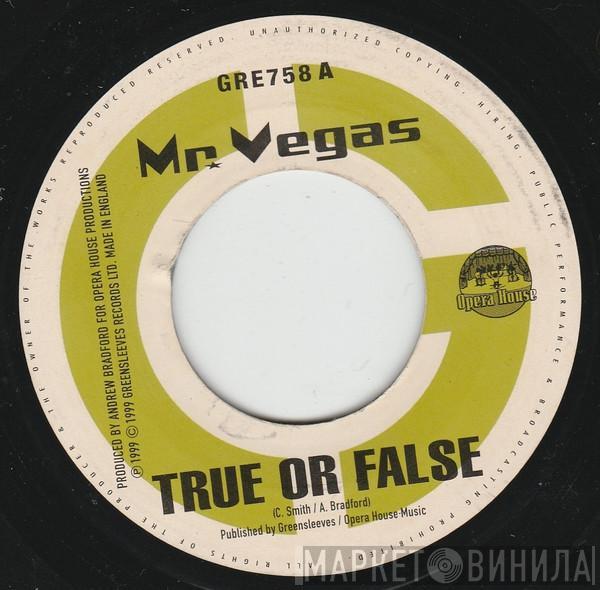 / Mr. Vegas  Andrew Bradford  - True Or False / Baracuda Rhythm