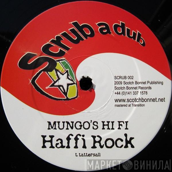 / Mungo's Hi-Fi , Phokus , Mr. Boogie   TKR  - Haffi Rock / Big Up!