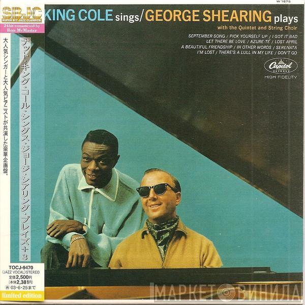 / Nat King Cole  The George Shearing Quintet  - Nat King Cole Sings/George Shearing Plays