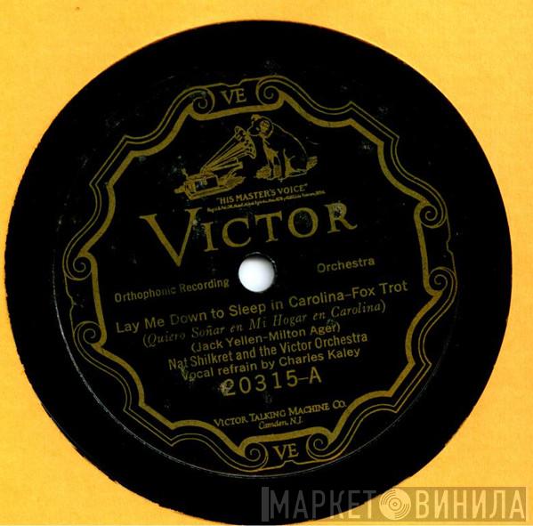 / Nat Shilkret And The Victor Orchestra  Fred Waring & The Pennsylvanians  - Lay Me Down To Sleep In Carolina / It Made You Happy When You Made Me Cry