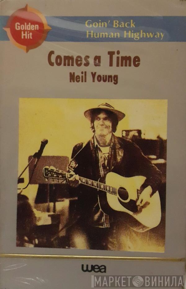= Neil Young  Neil Young  - Comes A Time = 시간이 오면