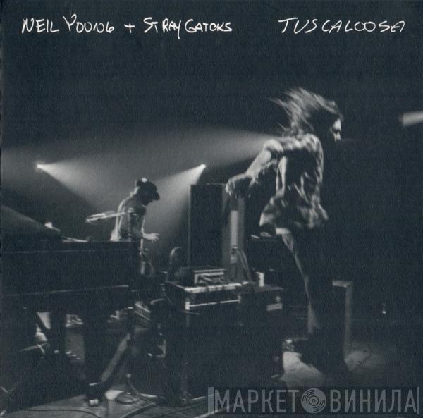 + Neil Young  The Stray Gators  - Tuscaloosa