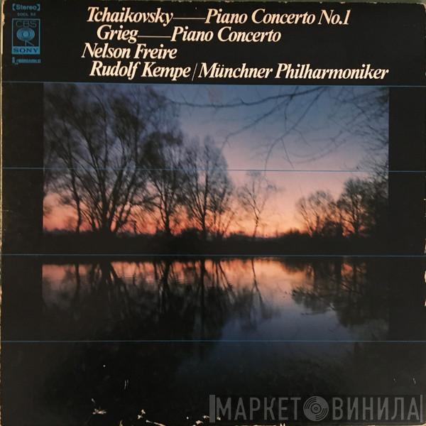 , Nelson Freire , Rudolf Kempe - Münchner Philharmoniker / Pyotr Ilyich Tchaikovsky  Edvard Grieg  - Piano Concerto No. 1 / Piano Concerto