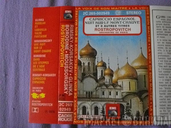 , Nikolai Rimsky-Korsakov , Mikhail Ivanovich Glinka , Alexander Borodin / Modest Mussorgsky / Mstislav Rostropovich  Orchestre De Paris  - Capriccio Espagnol. Nuit Sur Le Mont Chauve Et 3 Autres Titres