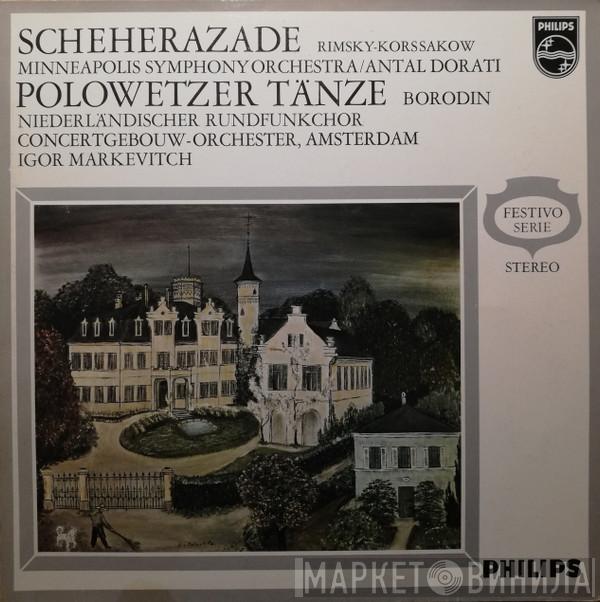 - Nikolai Rimsky-Korsakov , Minneapolis Symphony Orchestra / Antal Dorati - Alexander Borodin , Concertgebouworkest  Igor Markevitch  - Scheherazade Op. 35 / Polowetzer Tänze