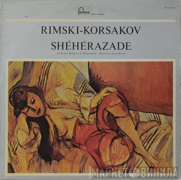 / Nikolai Rimsky-Korsakov / Minneapolis Symphony Orchestra  Antal Dorati  - Shéhérazade