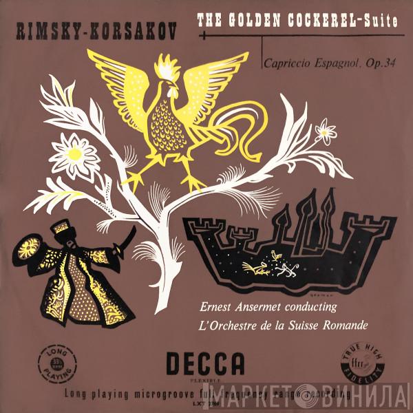 , Nikolai Rimsky-Korsakov Conducting Ernest Ansermet  L'Orchestre De La Suisse Romande  - The Golden Cockerel - Suite / Capriccio Espagnol, Op.34