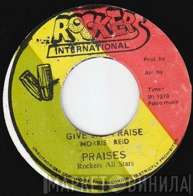 / Norris Reid  Rockers All Stars  - Give Jah Praise / Praises