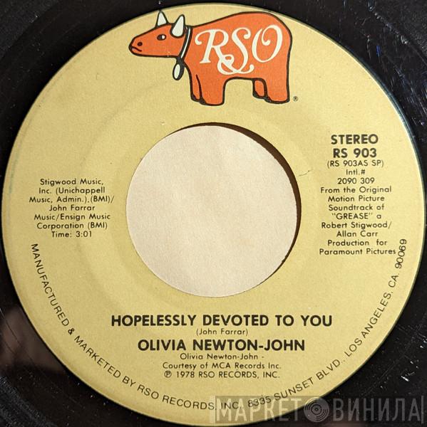 / Olivia Newton-John  - Hopelessly Devoted To You / Love Is A Many Splendored Thing