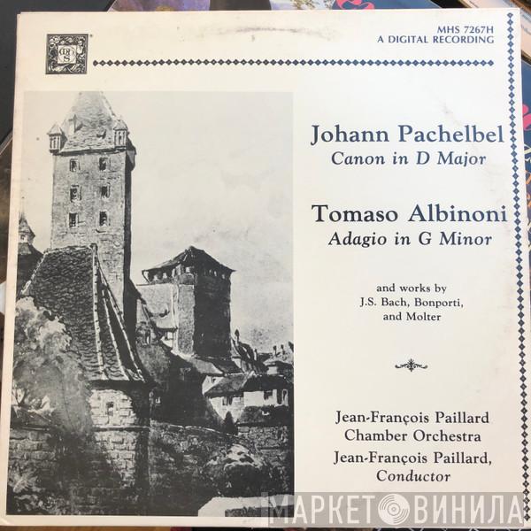 , Orchestre De Chambre Jean-François Paillard  Jean-François Paillard  - Pachelbel  ⁄ Canon - Albinoni  ⁄ Adagio Bach / Bonporti / Molter