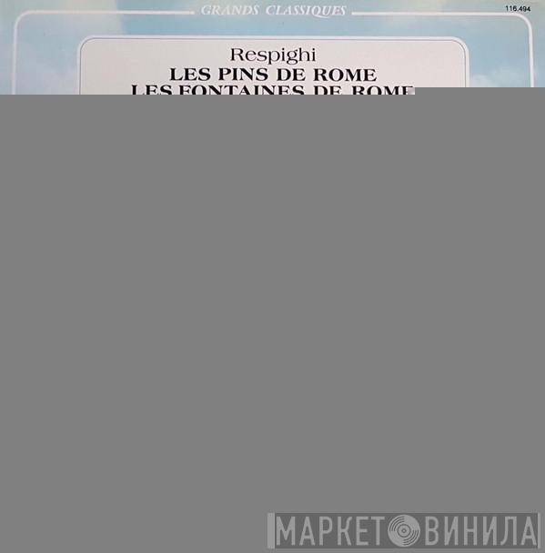 / Ottorino Respighi , New Philharmonia Orchestra  Charles Munch  - Les Pins De Rome / Les Fontaines De Rome