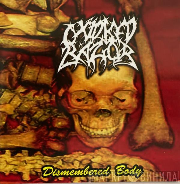 / Oxidised Razor / Pulmonary Fibrosis  Bowel Evacuation  - Dismembered Body / Esophaguscopy / Rise Of The Flatulenzer