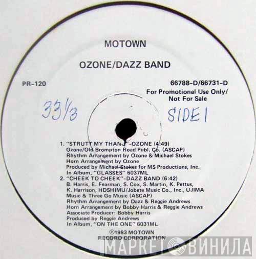 / Ozone  / Dazz Band  Kagny & The Dirty Rats  - Strutt My Thang / Cheek To Cheek / At 15