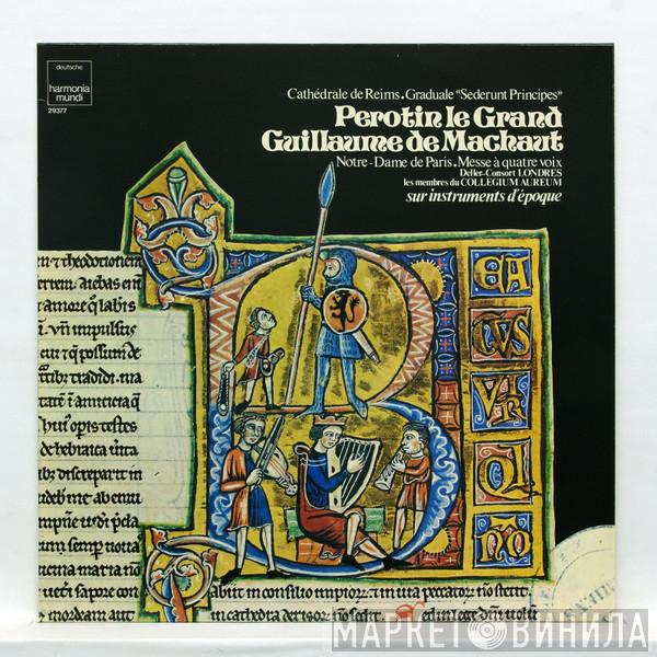/ Pérotin - Guillaume de Machaut , Deller Consort  Collegium Aureum  - Graduale « Sederunt Principes » / Messe À Quatre Voix