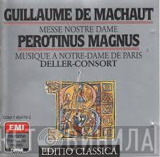 , Pérotin , Guillaume de Machaut , Deller Consort  Mitglieder Des Collegium Aureum  - Graduale "Sederunt Principes" / Messe Nostre Dame Zu Vier Stimmen