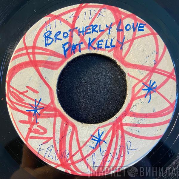 / Pat Kelly  Phil Pratt All Stars  - They Talk About Love / They Talk About Love (Version)