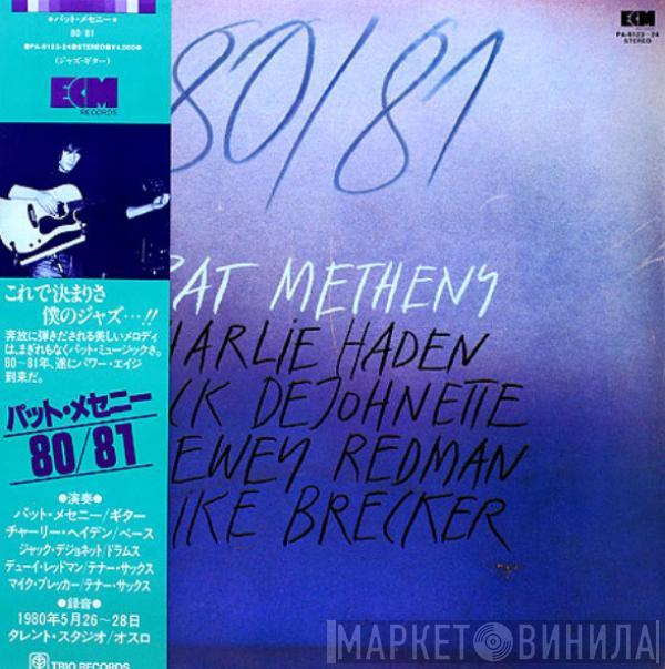 , Pat Metheny , Charlie Haden , Jack DeJohnette , Dewey Redman  Michael Brecker  - 80/81