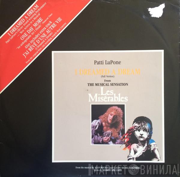 / Patti LuPone / Rose Laurens  The Full London Company  - I Dreamed A Dream