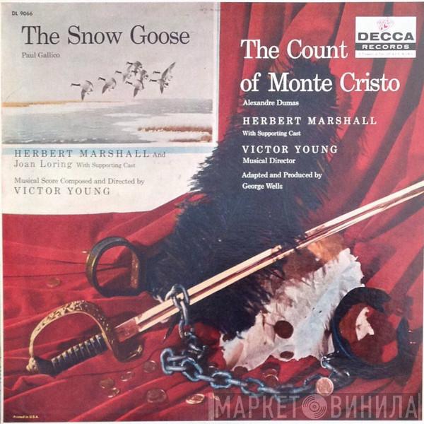, Paul Gallico  Alexandre Dumas  - The Snow Goose / The Count Of Monte Cristo