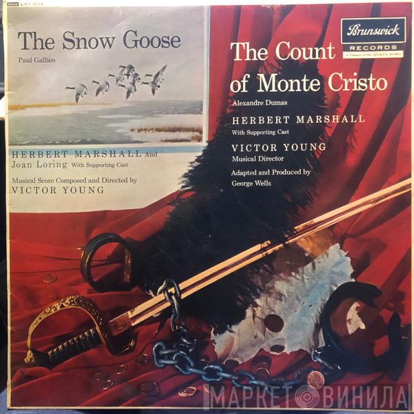 , Paul Gallico  Alexandre Dumas  - The Snow Goose / The Count Of Monte Cristo