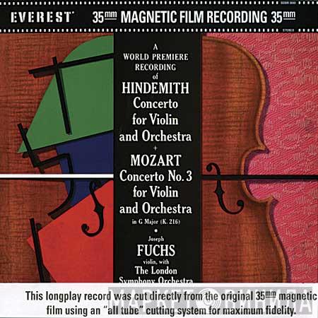 / Paul Hindemith , Wolfgang Amadeus Mozart , Joseph Fuchs , The London Symphony Orchestra  Sir Eugene Goossens  - Concerto For Violin And Orchestra/Concerto No. 3