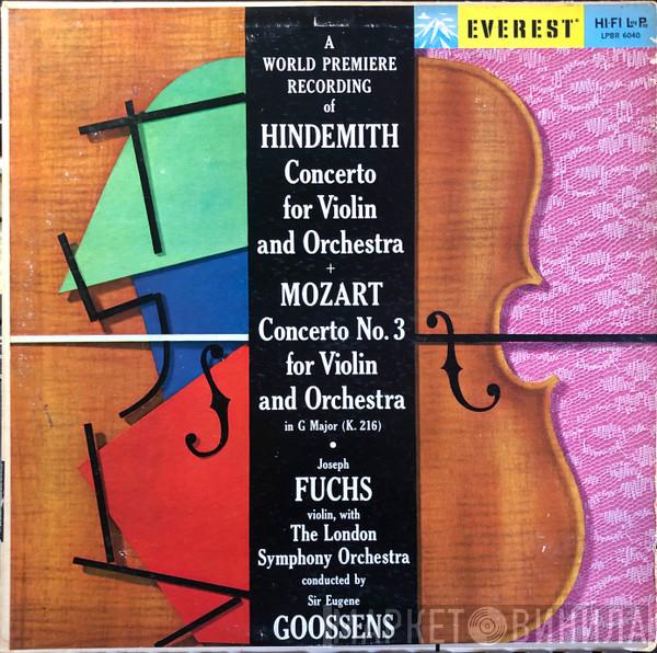 | Paul Hindemith - Wolfgang Amadeus Mozart , Joseph Fuchs , The London Symphony Orchestra  Sir Eugene Goossens  - A World Premiere Recording Of Concerto For Violin And Orchestra | Concerto No. 3 For Violin And Orchestra In G Major (K. 216)
