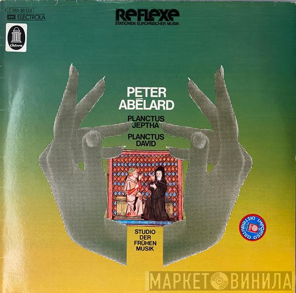 - Peter Abélard  Studio Der Frühen Musik  - Planctus Jeptha / Planctus David
