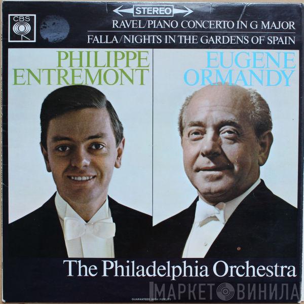 , Philippe Entremont  Eugene Ormandy  - Ravel / Piano Concerto in G Major Falla / Nights in the garden of Spain