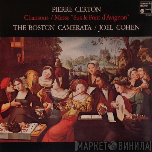 - Pierre Certon / Boston Camerata  Joel Cohen   - Chansons / Messe «Sus Le Pont D'Avignon»