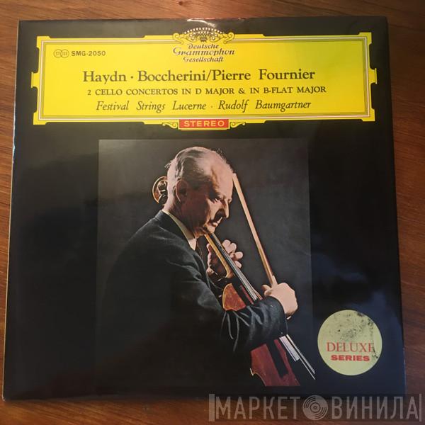 - Pierre Fournier - Festival Strings Lucerne - Joseph Haydn  Luigi Boccherini  - Haydn Cellokonzert D-Dur / Boccherini Cellokonzert B-Dur