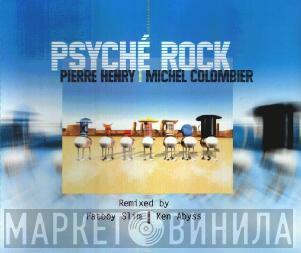 | Pierre Henry  Michel Colombier  - Psyché Rock