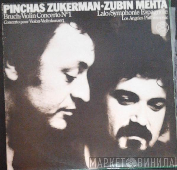 , Pinchas Zukerman / Zubin Mehta , Édouard Lalo / Max Bruch  Los Angeles Philharmonic Orchestra  - Symphonie Espagnole / Violin Concerto No. 1