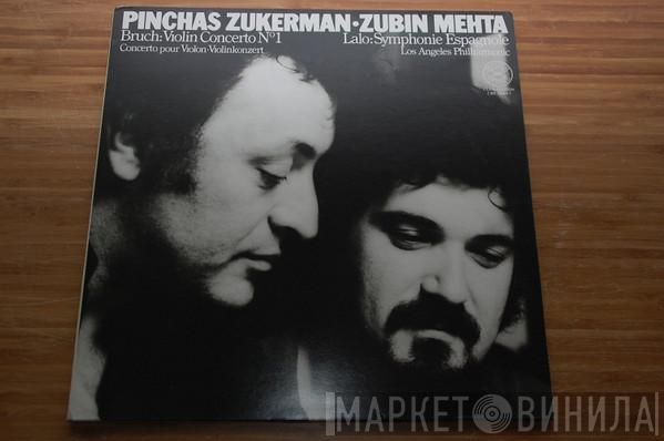 , Pinchas Zukerman / Zubin Mehta , Édouard Lalo / Max Bruch  Los Angeles Philharmonic Orchestra  - Symphonie Espagnole / Violin Concerto No. 1