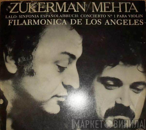 / Pinchas Zukerman , Zubin Mehta - Los Angeles Philharmonic Orchestra / Max Bruch  Édouard Lalo  - Violin Concerto No. 1 / Symphonie Espagnole