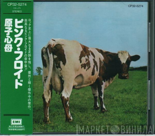 = Pink Floyd  Pink Floyd  - Atom Heart Mother = 原子心母