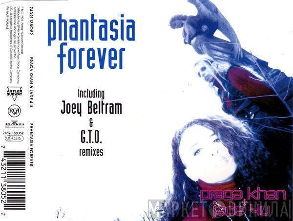 + Praga Khan  Jade 4U  - Phantasia Forever