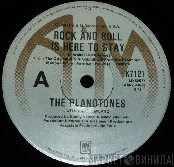 , Prof. LaPlano And The Planotones  Delights  - Rock And Roll Is Here To Stay / Maybe