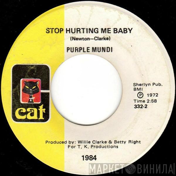 / Purple Mundi With Carlos Wright  Purple Mundi  - Stop Hurting Me Baby / Man From The Sky