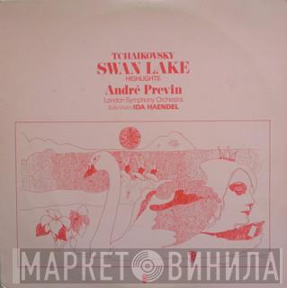 / Pyotr Ilyich Tchaikovsky / André Previn / The London Symphony Orchestra  Ida Haendel  - Swan Lake - Highlights