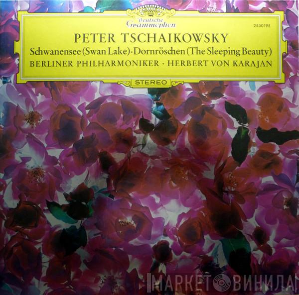 - Pyotr Ilyich Tchaikovsky • Berliner Philharmoniker  Herbert von Karajan  - Schwanensee (Swan Lake) / Dornröschen (The Sleeping Beauty)